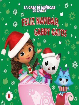 cover image of Feliz Navidad, Gabby Gatos
